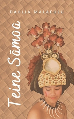 Teine Sāmoa Paperback 978-0-473-52749-5