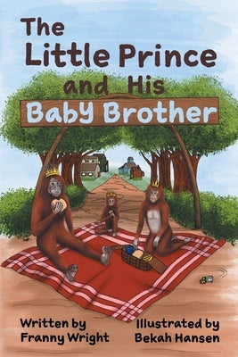 The Little Prince and his Baby Brother Paperback Escarpment Publishing