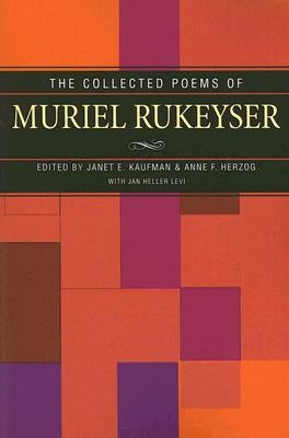 Collected Poems of Muriel Rukeyser Paperback University of Pittsburgh Press