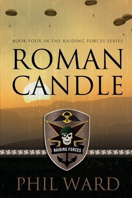 Roman Candle Paperback Military Publishers, LLC