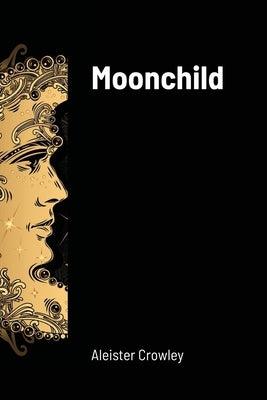 Moonchild Paperback Lulu.com