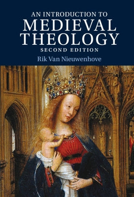 Introduction to Medieval Theology Paperback Cambridge University Press