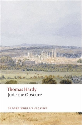 Jude the Obscure Paperback Oxford University Press, USA