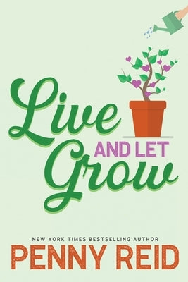 Live and Let Grow Paperback Cipher-Naught