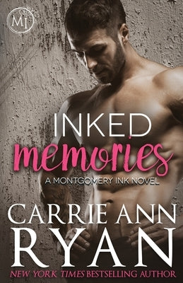 Inked Memories Paperback Carrie Ann Ryan