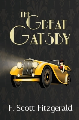 The Great Gatsby - Reader's Library Classic Paperback Reader's Library Classics