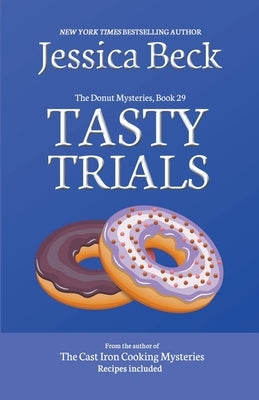 Tasty Trials Paperback Cozy Publishing