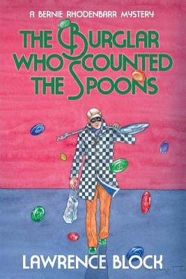 The Burglar Who Counted the Spoons Paperback Lawrence Block