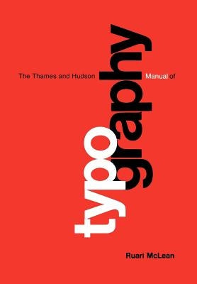 T&h Manual Typography Pa Paperback Thames & Hudson