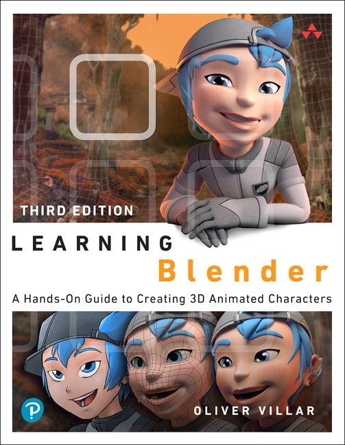 Learning Blender Addison-Wesley Professional
