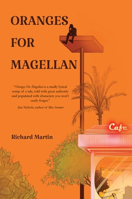 Oranges for Magellan Paperback Regal House Publishing
