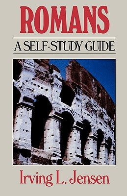 Romans- Jensen Bible Self Study Guide Paperback Moody Publishers
