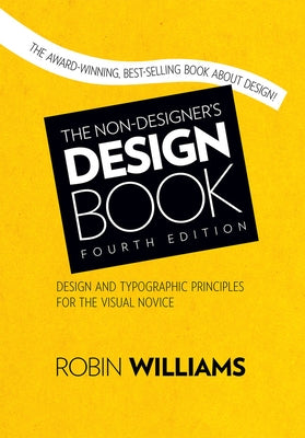 Paperback of The Non-Designer's Design Book by Peachpit Press featuring a colorful cover with design tips and illustrations.