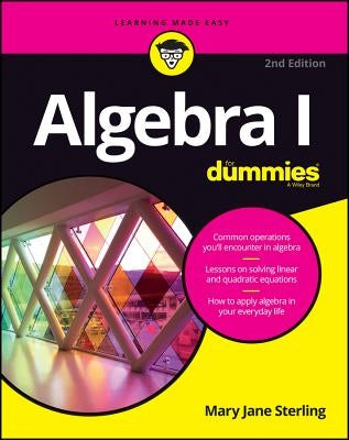 Algebra I for Dummies Paperback For Dummies