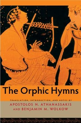 The Orphic Hymns Paperback Johns Hopkins University Press