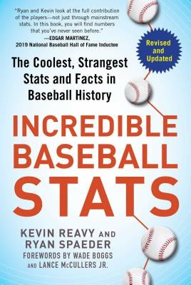Incredible Baseball STATS: The Coolest, Strangest STATS and Facts in Baseball History Paperback Sports Publishing LLC