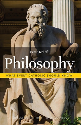 Paperback Philosophy book by Ignatius Press and Augustine Institute featuring a contemplative cover design.