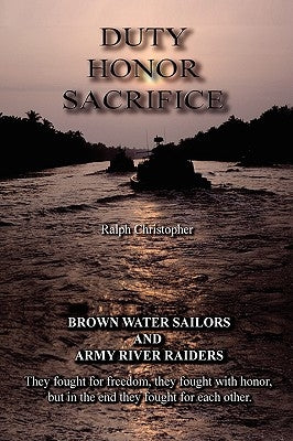 Duty Honor Sacrifice Paperback Authorhouse