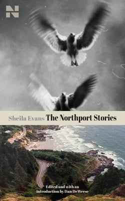 The Northport Stories Paperback Northwest Collection