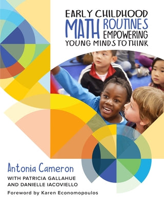 Early Childhood Math Routines: Empowering Young Minds to Think Paperback Routledge