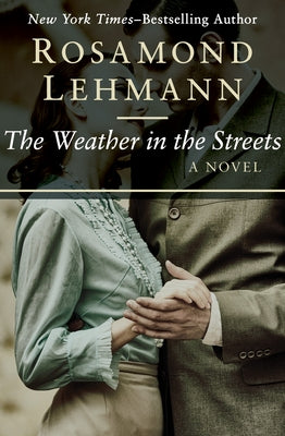 The Weather in the Streets Paperback Open Road Media