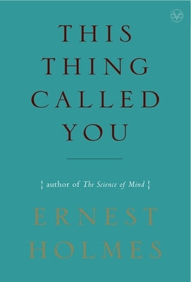 Paperback of "This Thing Called You" by Tarcherperigee featuring the book cover with title and author on the front.