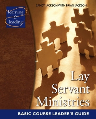 Lay Servant Ministries Basic Course Leader's Guide Paperback Discipleship Resources