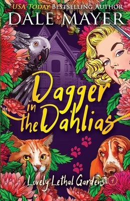 Dagger in the Dahlias Paperback Valley Publishing Ltd.