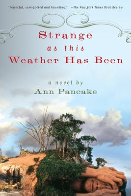 Paperback of "Strange as This Weather Has Been" by Counterpoint LLC, featuring the book cover with title and author details.