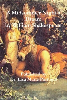 A Midsummer Night's Dream by William Shakespeare Paperback Lulu.com