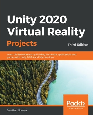 Paperback book titled "Unity 2020 Virtual Reality Projects" by Packt Publishing, focusing on VR development with Unity 2019.4 and later.