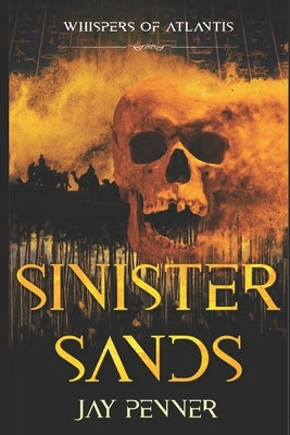 Sinister Sands Paperback Independently Published