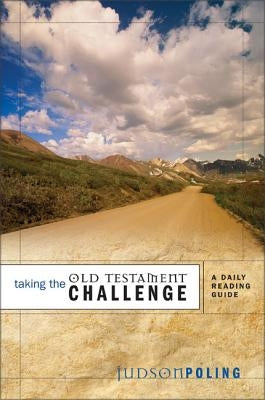Taking the Old Testament Challenge: A Daily Reading Guide Paperback Harperchristian Resources