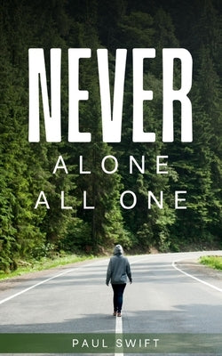 Never alone All one Paperback Libresco Feeds Private Limited