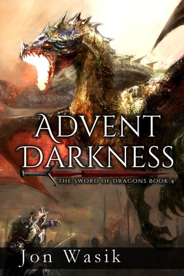 Advent Darkness Paperback Jonathan E Wasik