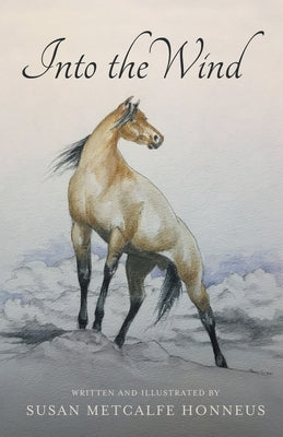 Into The Wind: A Mustang's Story Paperback Meadowbrook Publishing