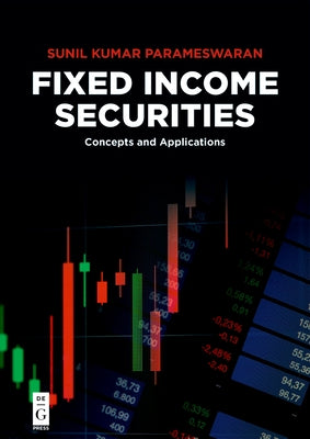 Fixed Income Securities: Concepts and Applications Paperback de Gruyter
