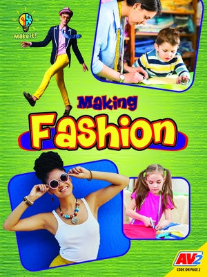 Making Fashion Paperback Av2