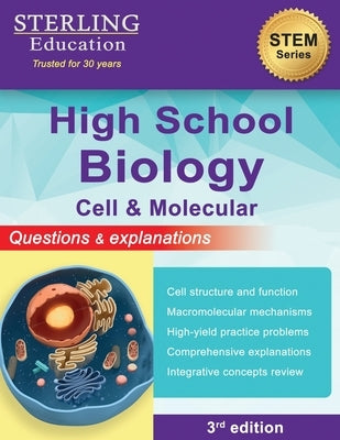 High School Biology: Questions & Explanations for Cell & Molecular Biology Paperback Sterling Education