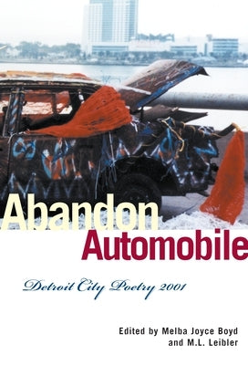 Abandon Automobile: Detroit City Poetry 2001 Paperback Wayne State University Press
