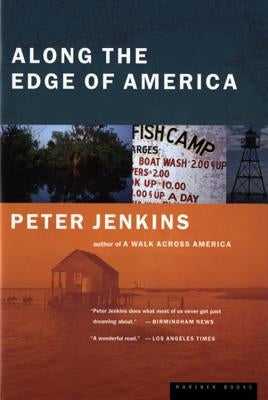 Along the Edge of America Paperback Mariner Books