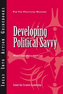 Developing Political Savvy Paperback Center for Creative Leadership