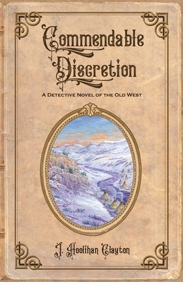Commendable Discretion Paperback Dog Soldier Press