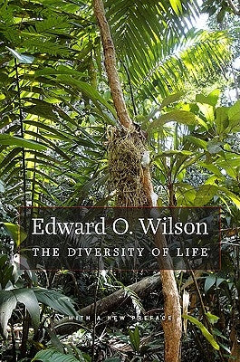 The Diversity of Life: With a New Preface Paperback Belknap Press