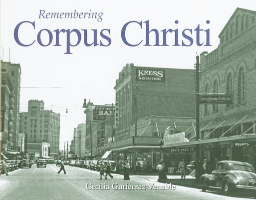 Remembering Corpus Christi Paperback Turner
