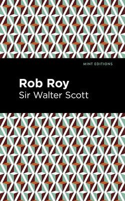 Rob Roy Paperback Mint Editions