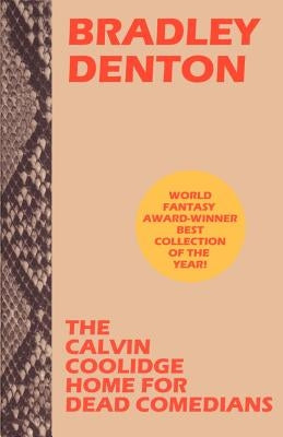 The Calvin Coolidge Home for Dead Comedians Paperback Borgo Press