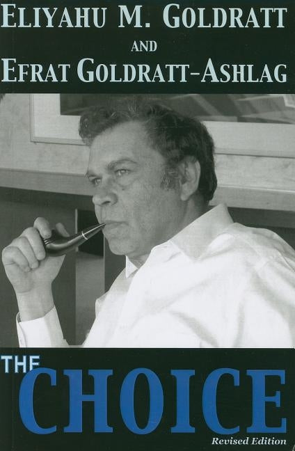 The Choice Paperback North River Press