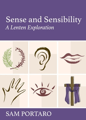 Open book titled "Sense and Sensibility: A Lenten Exploration" by Church Publishing, showing pages with text and illustrations.