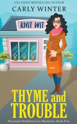 Thyme and Trouble Paperback Westward Publishing